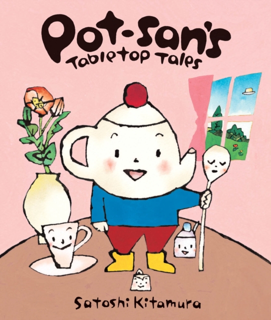 Pot-san's Tabletop Tales, Hardback Book