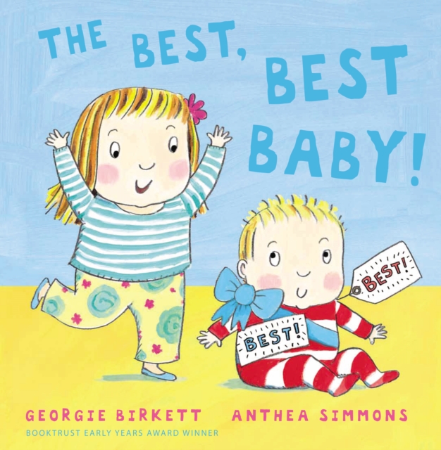 The Best, Best Baby!, Hardback Book