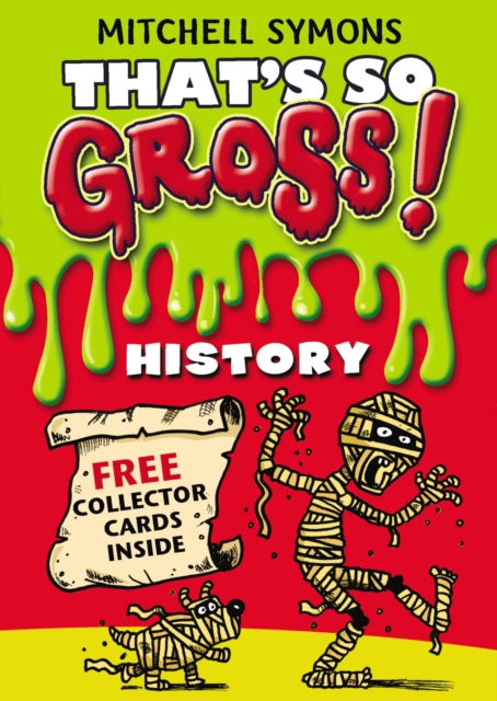 That's So Gross!: History, Paperback Book