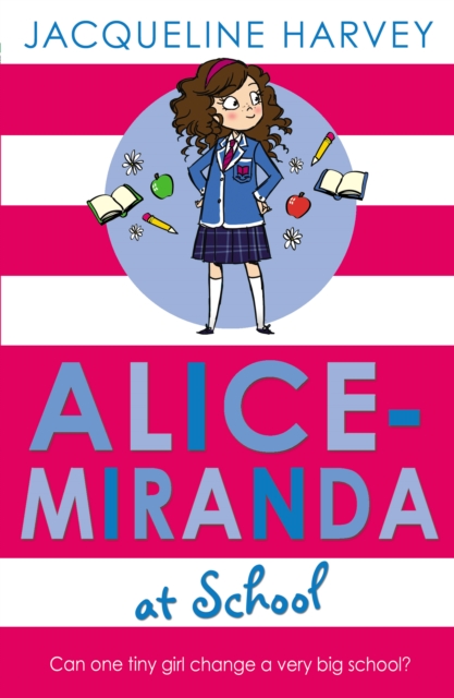 Alice-Miranda at School : Book 1, Paperback / softback Book