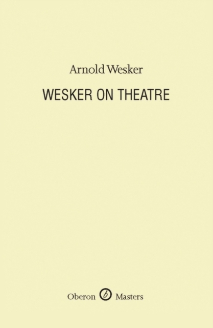 Wesker on Theatre, EPUB eBook