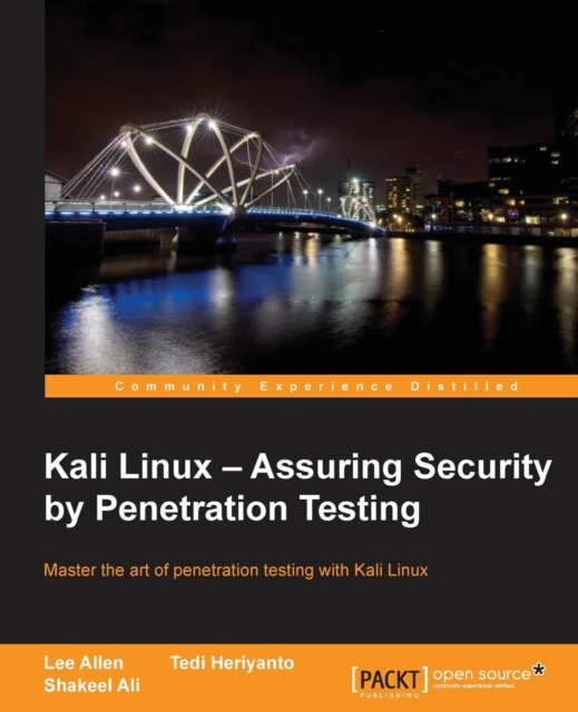 Kali Linux - Assuring Security by Penetration Testing, Electronic book text Book