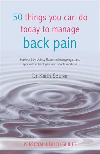 50 Things You Can Do Today to Manage Back Pain, Paperback / softback Book