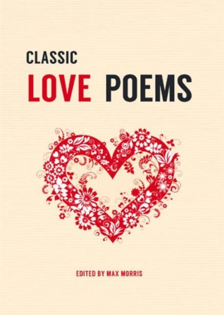 Classic Love Poems, Hardback Book