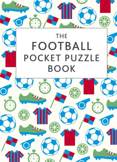 The Football Pocket Puzzle Book, Paperback / softback Book