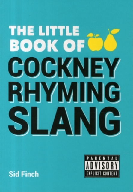 The Little Book of Cockney Rhyming Slang, Paperback / softback Book