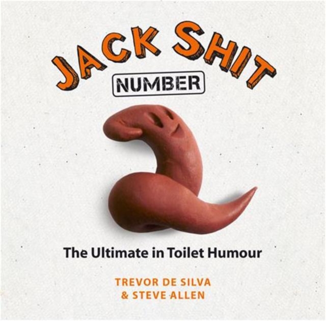Jack Shit : Number Two, Hardback Book