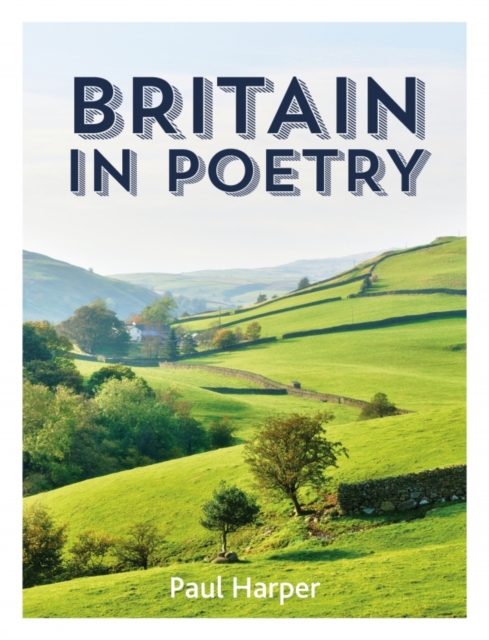 Britain in Poetry, Hardback Book