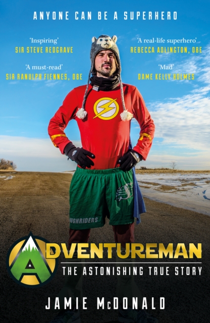 Adventureman : Anyone Can Be a Superhero, Paperback / softback Book