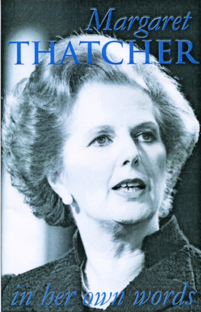 Margaret Thatcher, Paperback / softback Book