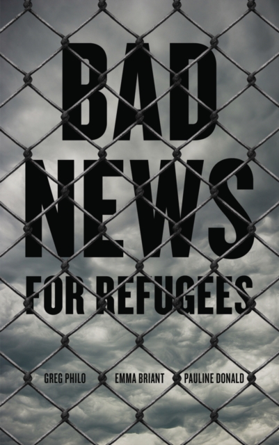 Bad News for Refugees, EPUB eBook
