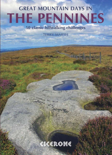 Great Mountain Days in the Pennines : 50 classic hillwalking routes, EPUB eBook