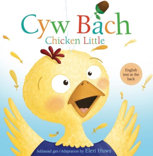 Cyw Bach / Chicken Little, Paperback / softback Book