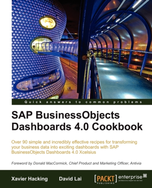 SAP BusinessObjects Dashboards 4.0 Cookbook, Electronic book text Book