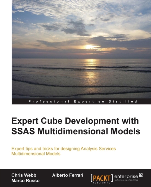 Expert Cube Development with SSAS Multidimensional Models, Electronic book text Book