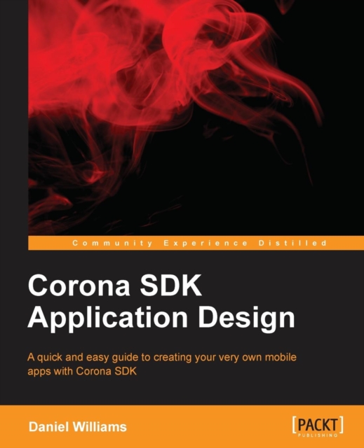 Corona SDK Application Design, Paperback / softback Book