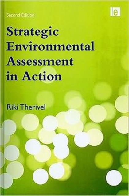 Strategic Environmental Assessment in Action, Hardback Book