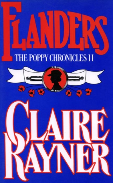 Flanders (Book 2 of The Poppy Chronicles), EPUB eBook