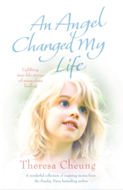 An Angel Changed my Life, Paperback / softback Book