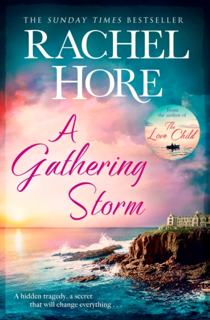 A Gathering Storm : The sweeping romantic mystery that will keep you gripped!, EPUB eBook