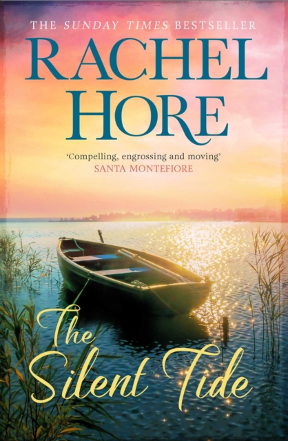 The Silent Tide : 'A magical novel about life, love & family' from the million-copy bestseller of The Hidden Years, EPUB eBook