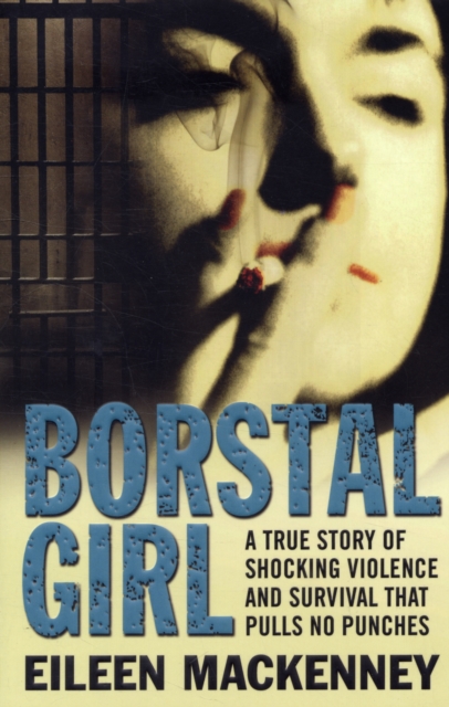 Borstal Girl, Paperback / softback Book