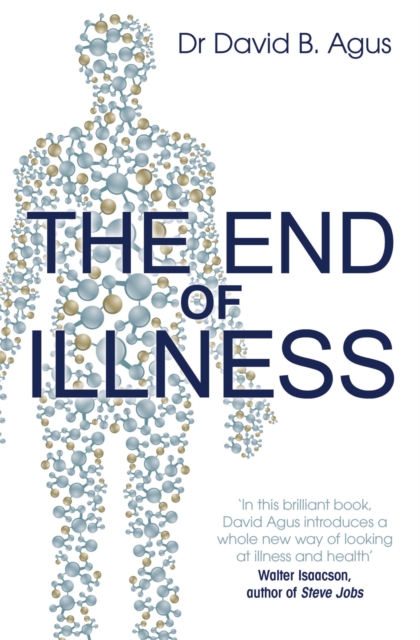The End of Illness, Paperback / softback Book