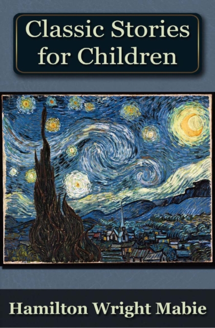 A Collection of Classic Stories for Children, PDF eBook