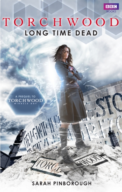 Torchwood: Long Time Dead, Paperback / softback Book