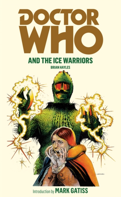 Doctor Who and the Ice Warriors, Paperback / softback Book