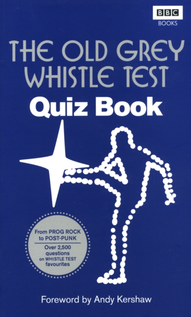 The Old Grey Whistle Test Quiz Book, Paperback / softback Book