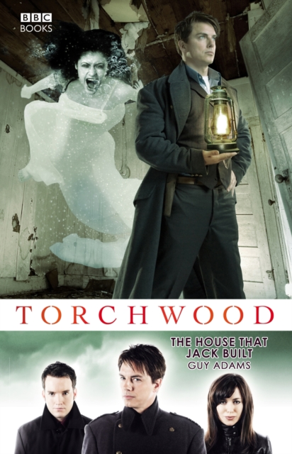 Torchwood: The House That Jack Built, Paperback / softback Book