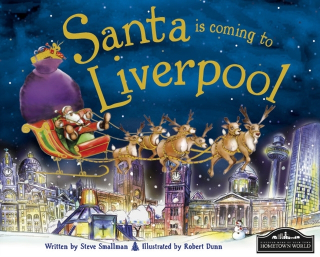 Santa is Coming to Liverpool, Hardback Book