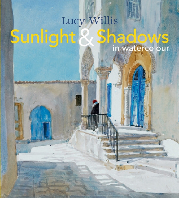 Sunlight and Shadows in Watercolour, EPUB eBook