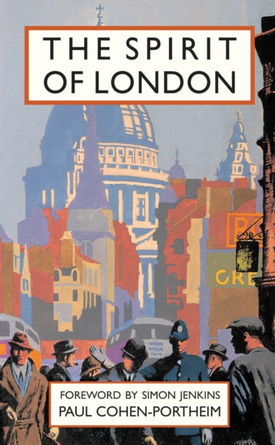 The Spirit of London, Hardback Book
