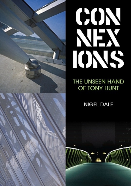 Connexions : The Unseen Hand of Tony Hunt, Paperback / softback Book