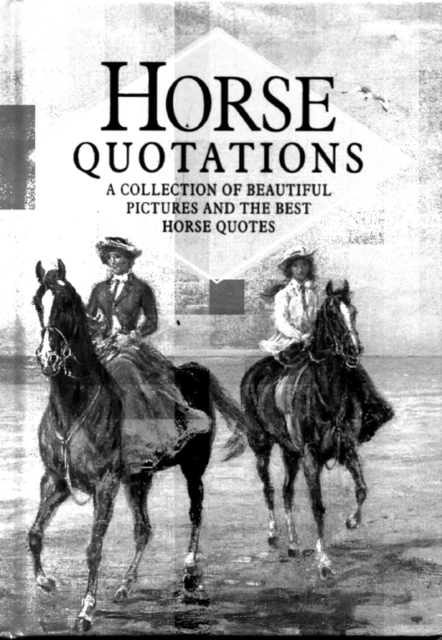 Horse Quotations, Hardback Book