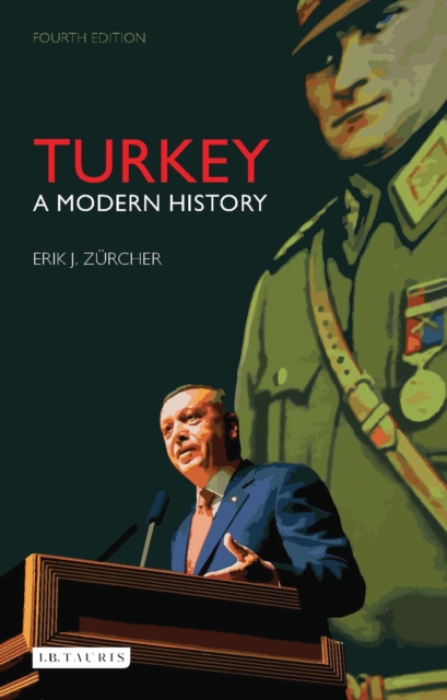 Turkey : A Modern History, Hardback Book