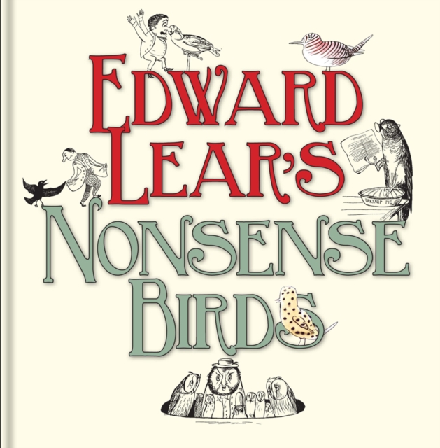 Edward Lear's Nonsense Birds, Hardback Book
