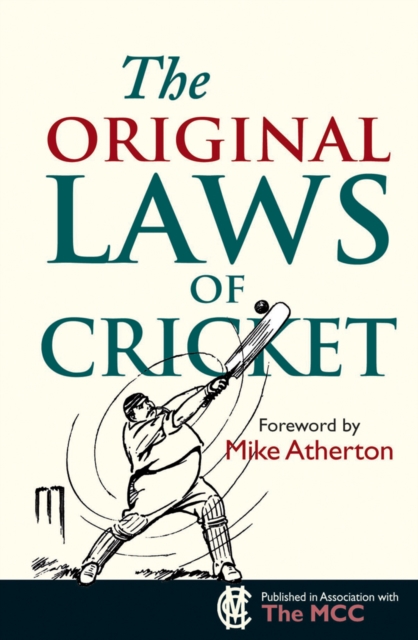 The Original Laws of Cricket, Hardback Book