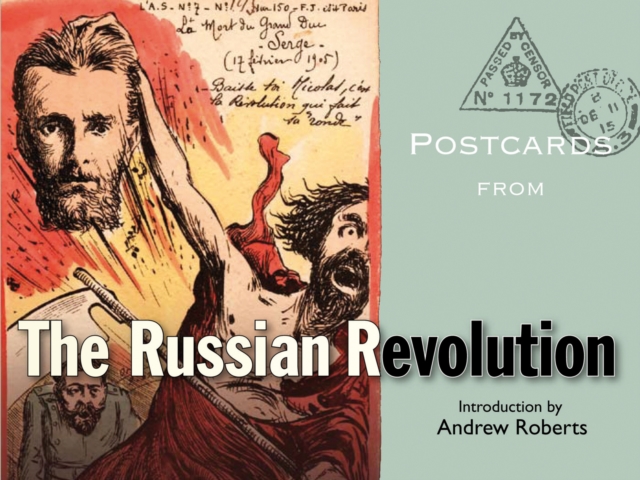 Postcards from the Russian Revolution, Hardback Book