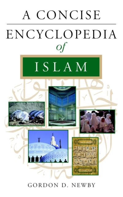 A Concise Encyclopedia of Islam, Paperback / softback Book