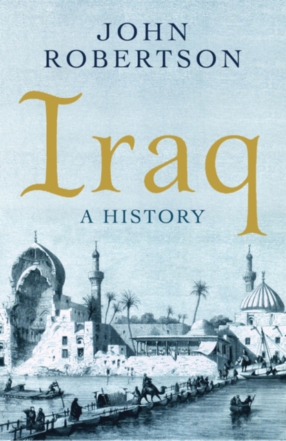 Iraq : A History, Hardback Book
