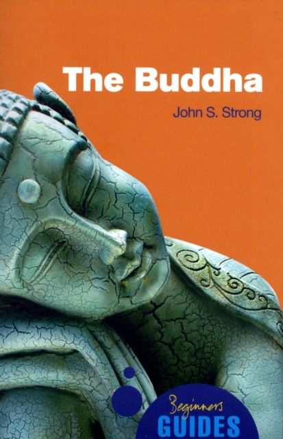 The Buddha : A Beginner's Guide, Paperback / softback Book