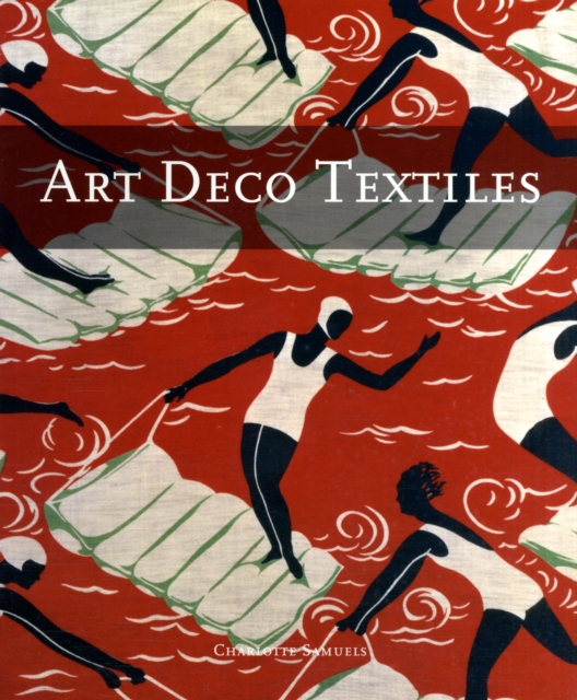 Art Deco Textiles, Paperback Book