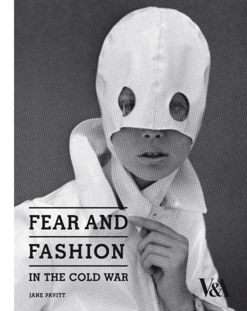 Fear and Fashion in the Cold War, Paperback Book