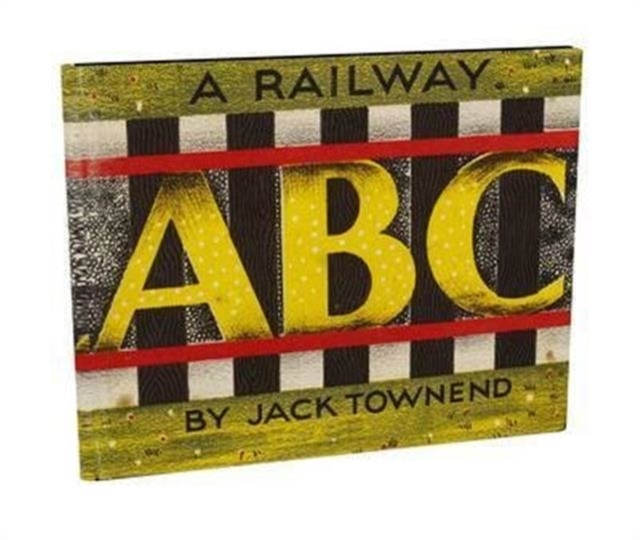 A Railway ABC, Hardback Book
