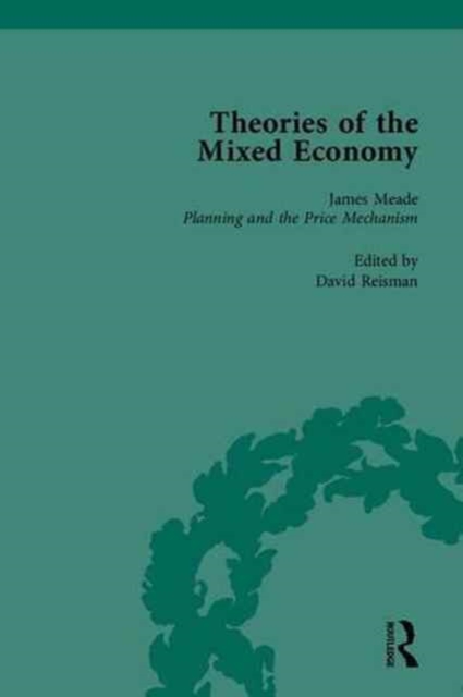 Theories of the Mixed Economy : Selected Texts 1931-1968, Multiple-component retail product Book