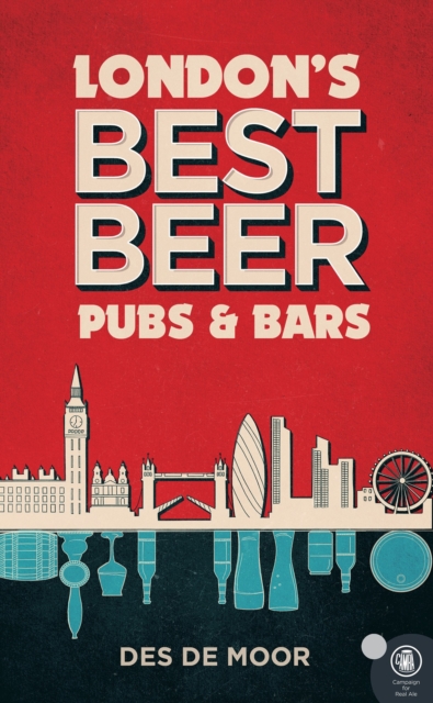 London's Best Beer Pubs and Bars, Paperback / softback Book
