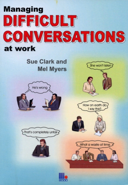 Managing Difficult Conversations at Work, Paperback / softback Book